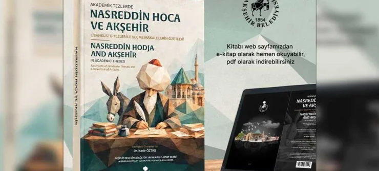 Nasreddin Hoca Üzerine Akademik Çalışmalar E-Kitapta Toplandı
