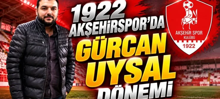 1922 Akşehirspor’un Yeni Başkanı Gürcan Uysal Oldu